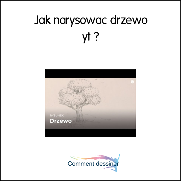 Jak narysować drzewo yt